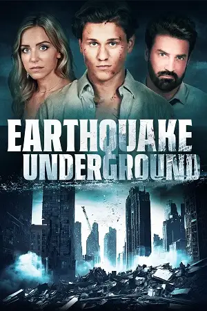 earthquake underground 2024 , vegamovies3 - vegamovies3.forum