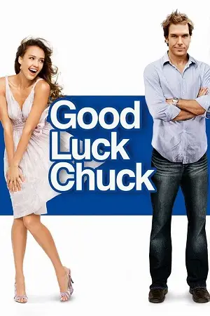 good luck chuck 2007 , vegamovies3 - vegamovies3.forum