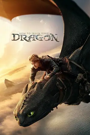how to train your dragon 2025 , vegamovies3 - vegamovies3.forum
