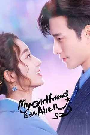 my girlfriend is an alien season 1, vegamovies3 - vegamovies3.gay