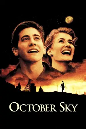 october sky 1999 , vegamovies3 - vegamovies3.forum
