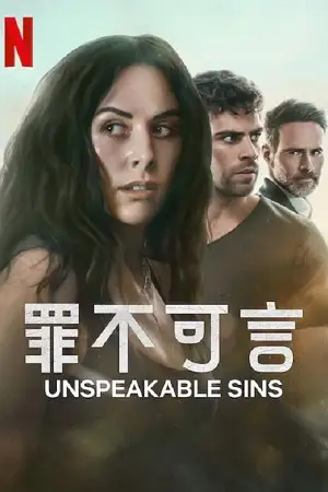 18 unspeakable sins 2025 , vegamovies3 - vegamovies3.gay