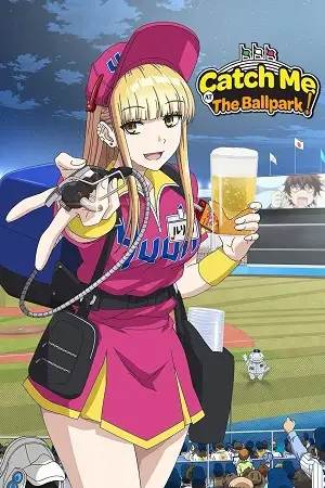 catch me at the ballpark season 1 , vegamovies3 - vegamovies3.gay