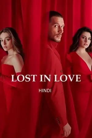 hide me lost in love season 1 , vegamovies3 - vegamovies3.gay
