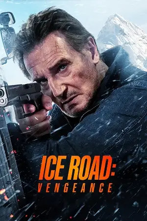 ice road vengeance 2025 , vegamovies3 - vegamovies3.gay