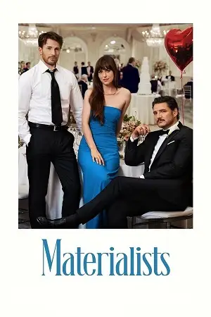 materialists 2025 , vegamovies3 - vegamovies3.gay