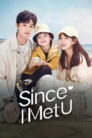since i met u season 1 , vegamovies3 - vegamovies3.gay