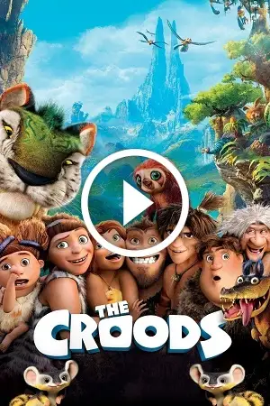 the croods 2013 , vegamovies3 - vegamovies3.gay