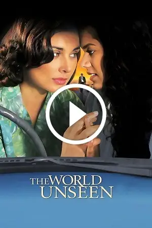 the world unseen 2007 , vegamovies3 - vegamovies3.gay