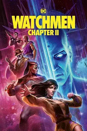 watchmen chapter ii 2024 , vegamovies3 - vegamovies3.gay